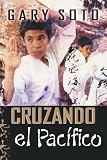 Cruzando El Pacfico (Pacific Crossing) (Spanish Edition)
