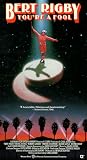 VHS : Bert Rigby You're a Fool