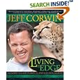 Living on the Edge: Amazing Relationships in the Natural World by Jeff Corwin