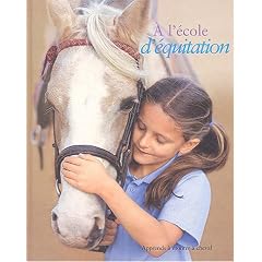 A l'ecole d'equitation : Apprends a monter a cheval avec le poney-club