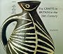 The Crafts in Britain in the Twentieth Century