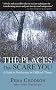 The Places That Scare You: A Guide to Fearlessness in Difficult Times