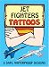 Jet Fighters Tattoos (Temporary Tattoos)