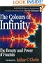 The Colours of Infinity: The Beauty, The Power and the Sense of Fractals