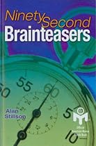 Ninety Second Brainteasers (Mensa)