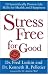 Stress Free for Good: 10 Scientifically Proven Life Skills for Health and Happiness