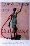 Law & Ethics for Clinicians