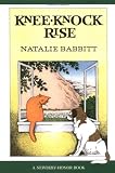 Kneeknock Rise (Sunburst Book) by Natalie Babbitt