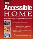 The Accessible Home: Updating Your Home for Changing Physical Needs