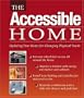 The Accessible Home: Updating Your Home for Changing Physical Needs