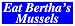 Eat Bertha's Mussels Large Bumper Sticker