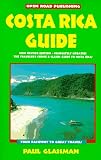 Costa Rica Guide: Your Passport to Great Travel (6th ed)
