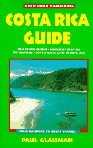 City Travel Guides Discounted  Books : Costa Rica Guide: Your Passport to Great Travel! (Open Road Travel Guides Costa Rica Guide)