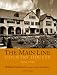 The Main Line: Country Houses 1870-1930