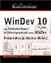 WinDev 10 : Les fondamentaux du d�veloppement avec WinDev