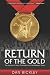 Return of the Gold: The Journey of Jerry Colangelo and the Redeem Team