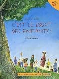C\'est le droit des enfants ! (1CD audio)