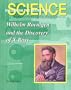 Wilhelm Roentgen and the Discovery of X-Rays (Unlocking the Secrets of Science)
