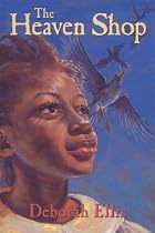 The Heaven Shop (Jane Addams Honor Book (Awards))