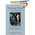 Winning Ways, Vol. 2: More of the Right Stuff by Michael B. Davie