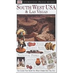South West USA and Las Vegas (Eyewitness Travel Guides)