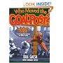 Who Moved the Goal Post? Leader's Guide (Just for Men!)