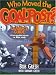 Who Moved the Goal Post? Leader's Guide (Just for Men!)