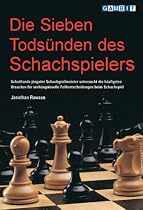Die Sieben Todsunden Des Schachspielers