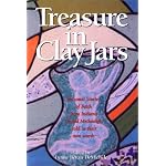 Treasure In Clay Jars: Personal Stories Of Faith From Indiana United Methodists Told In Their Own Words book cover