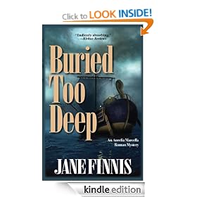 Buried Too Deep: An Aurelia Marcella Roman Mystery: An Aurelia Marcella Mystery (Aurelia Marcella Roman Series)