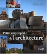 Petite encyclop�die de l'Architecture