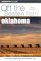 Oklahoma Off the Beaten Path, 5th (Off the Beaten Path Series)