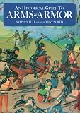 Historical Guide to Arms & Armor