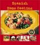 Spanish Home Cooking: Cocina Casera Espanola