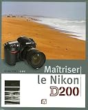 Revue VM éditions  / Maîtriser le Nikon D200