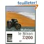 Maîtriser le Nikon D200