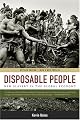 Disposable People: New Slavery in the Global Economy