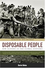 Disposable People: New Slavery in the Global Economy