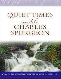 Quiet Times with Charles Spurgeon (Life Essentials Journals)