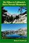 My Hikes in California's Sierra Nevada Mountains