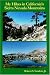 Books : My Hikes in California's Sierra Nevada Mountains