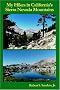 My Hikes in California's Sierra Nevada Mountains