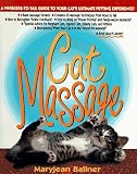 Cat Massage: A Whiskers to Tail Guide to Your Cats Ultimate Petting Experience