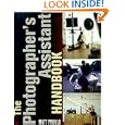 The Photographer's Assistant Handbook by Matt Proulx