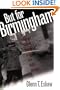 But for Birmingham: The Local and National Movements in the Civil Rights Struggle