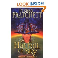 A Hat Full of Sky: (Discworld Novel 32) (Discworld Novels)