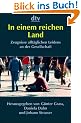 In einem reichen Land: Zeugnisse allt�glichen Leidens an der Gesellschaft