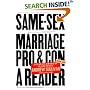Same-Sex Marriage: Pro and Con