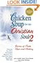 Chicken Soup for the Christian Soul II: Stories of Faith, Hope and Healing (Chicken Soup for the Soul)