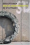 Produkt-Bild: Skulpturen des 20. Jahrhunderts in Stuttgart